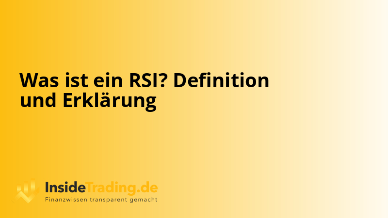 Was ist ein RSI? Definition und Erklärung